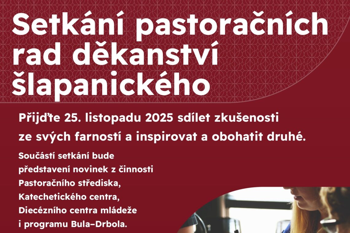 Setkání pastoračních rad šlapanického děkanství