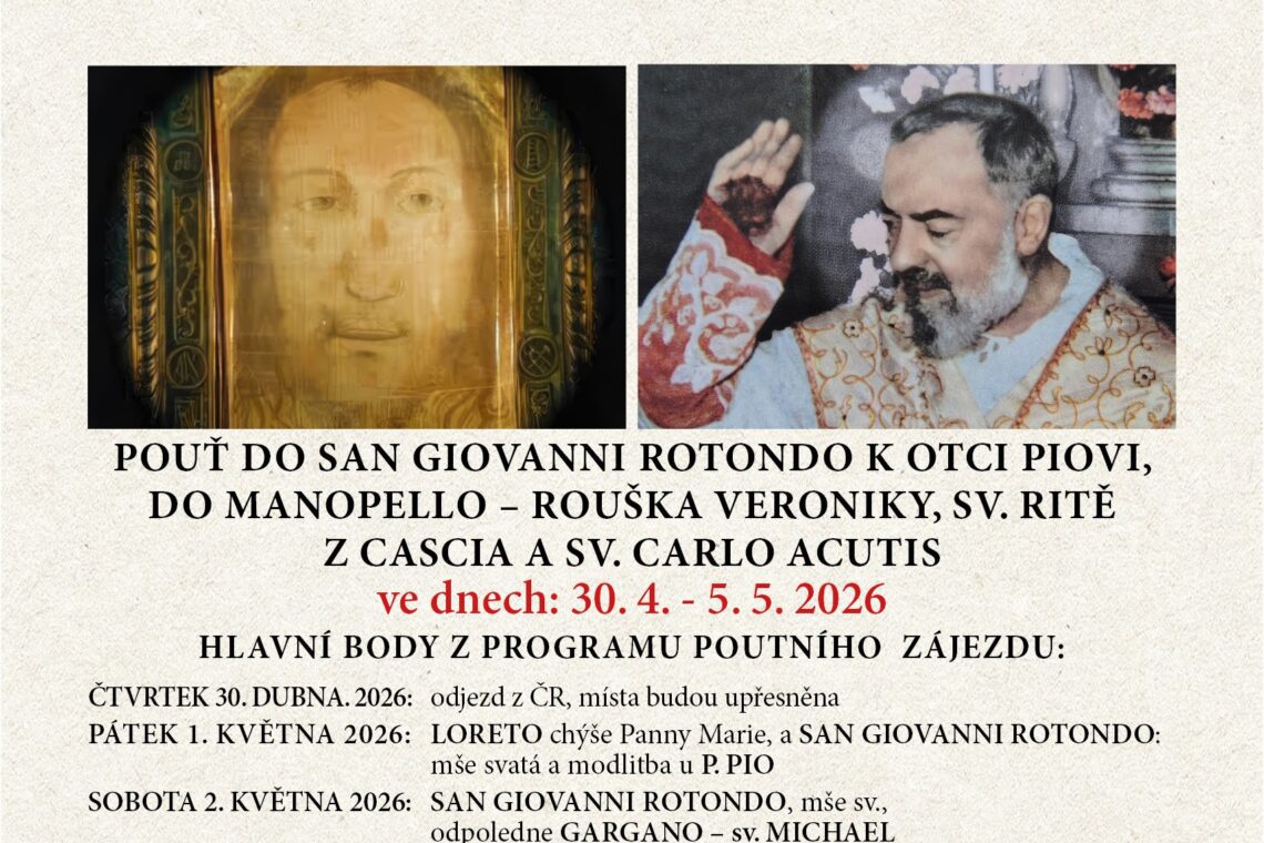 Pouť do San Giovanni Rotondo, Manopello a Cascia
