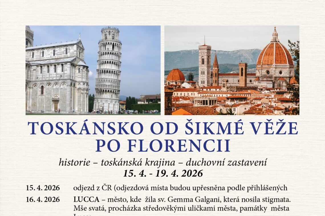 Pouť do Toskánska