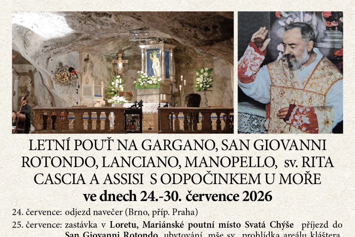 Letní pouť na Gargano k sv. Michaeli